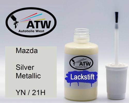 Mazda, Silver Metallic, YN / 21H: 20ml Lackstift, von ATW Autoteile West.